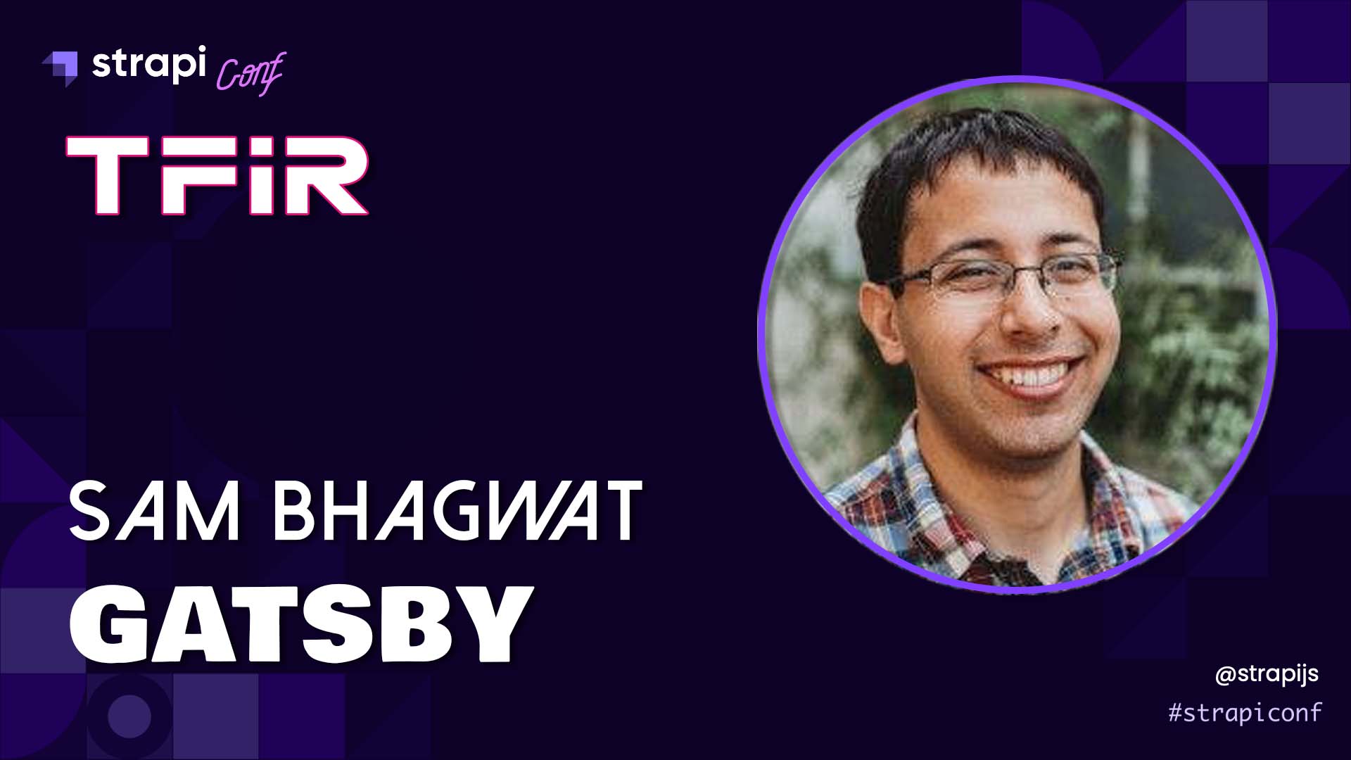 What Is Content Mesh | Sam Bhagwat, Gatsby | StrapiConf - TFiR